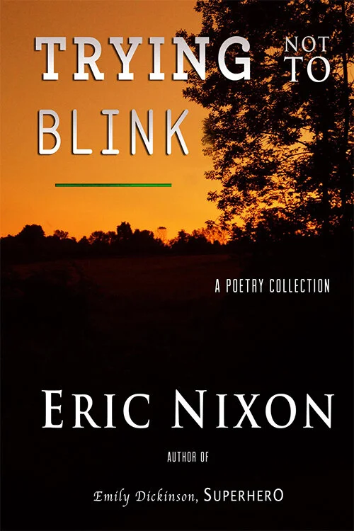Trying Not To Blink